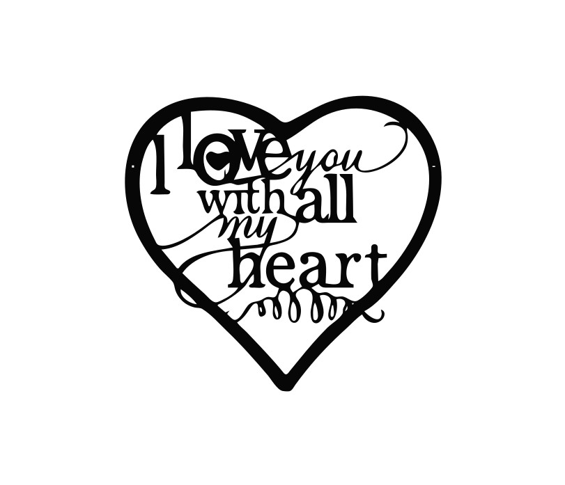 i love you with all my heart